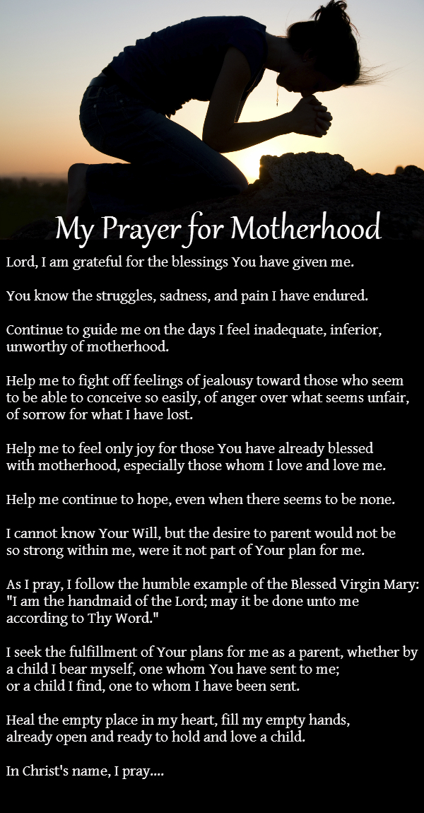 My Prayer for Motherhood My Prayer for Motherhood