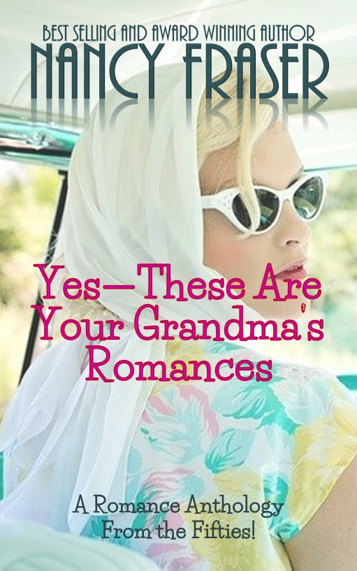 BookCover_YesTheseAreYourGrandmasRomances